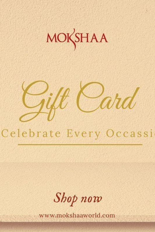 Gift Card - Mokshaa